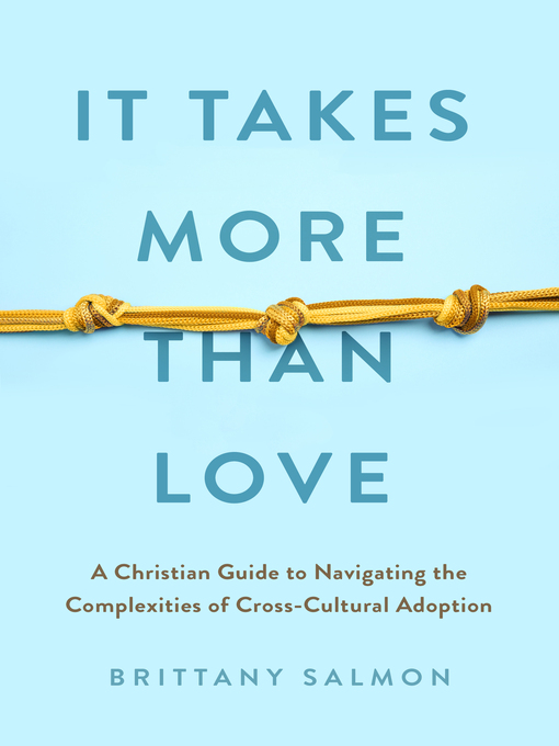 Title details for It Takes More than Love by Brittany Salmon - Wait list